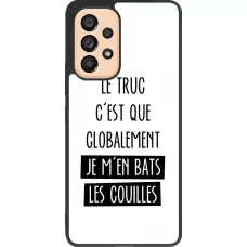 Coque Samsung Galaxy A53 5G - Silicone rigide noir Le truc globalement bats les couilles