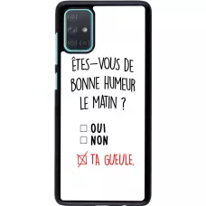 Coque Samsung Galaxy A71 - Bonne humeur matin