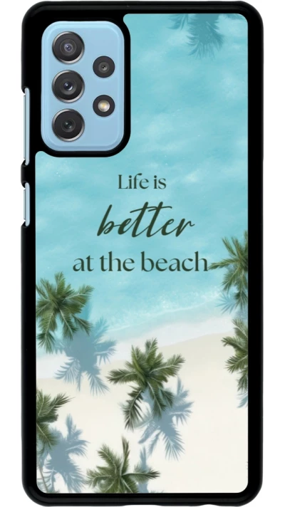 Samsung Galaxy A72 Case Hülle - Summer 2025 Life is better at the beach