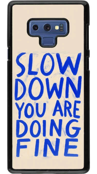 Coque Samsung Galaxy Note9 - Slow down 2026