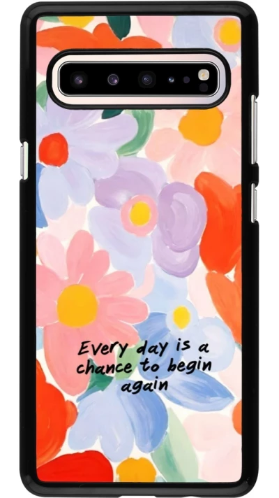 Samsung Galaxy S10 5G Case Hülle - Every day is a chance Spring 2026