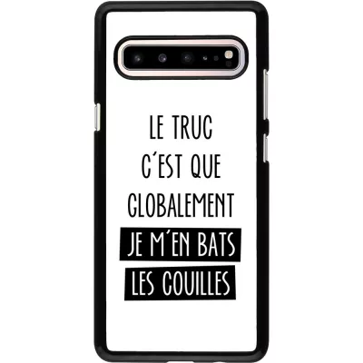 Hülle Samsung Galaxy S10 5G - Le truc globalement bats les couilles
