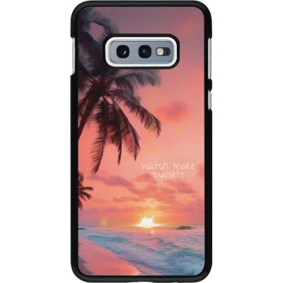 Samsung Galaxy S10e Case Hülle - Watch more sunsets Summer 2026