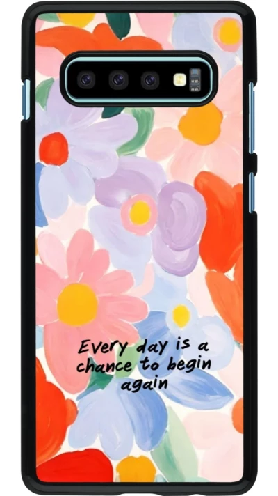 Samsung Galaxy S10+ Case Hülle - Every day is a chance Spring 2026