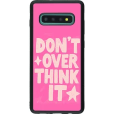 Coque Samsung Galaxy S10+ - Silicone rigide noir Dont over think it 2026