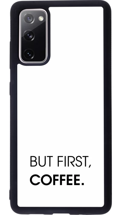 Samsung Galaxy S20 FE 5G Case Hülle - Silikon schwarz But first Coffee