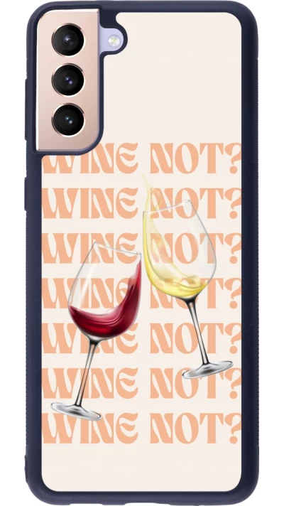 Coque Samsung Galaxy S21+ 5G - Silicone rigide noir Wine not