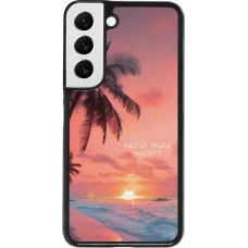 Coque Samsung Galaxy S22 - Watch more sunsets Summer 2026