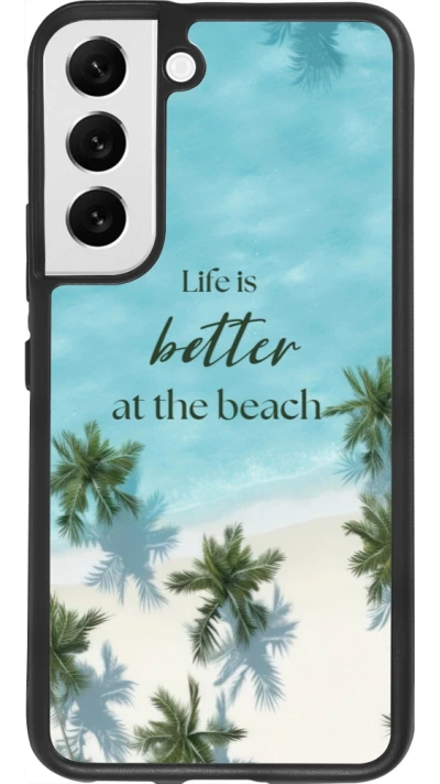 Samsung Galaxy S22 Case Hülle - Silikon schwarz Summer 2025 Life is better at the beach
