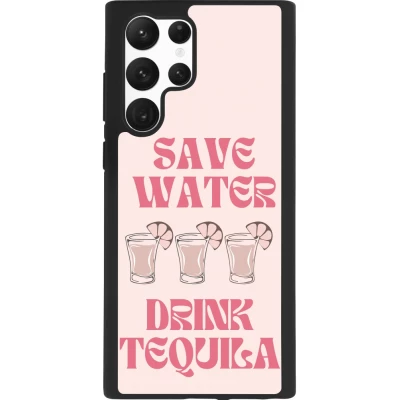 Coque Samsung Galaxy S22 Ultra - Silicone rigide noir Cocktail Save Water Drink Tequila
