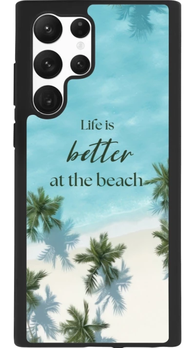 Samsung Galaxy S22 Ultra Case Hülle - Silikon schwarz Summer 2025 Life is better at the beach