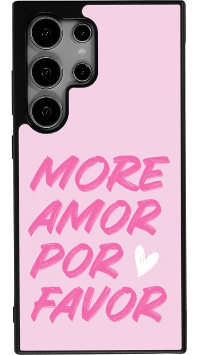 Coque Samsung Galaxy S24 Ultra - Silicone rigide noir More amor porfavor