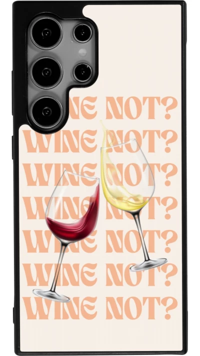 Coque Samsung Galaxy S25 Ultra - Silicone rigide noir Wine not