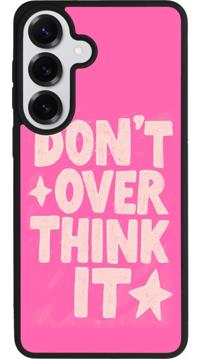 Coque Samsung Galaxy S26+ - Silicone rigide noir Dont over think it 2026