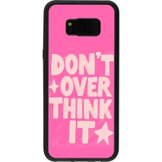 Samsung Galaxy S8+ Case Hülle - Silikon schwarz Dont over think it 2026