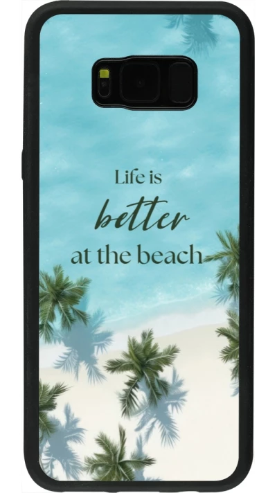 Coque Samsung Galaxy S8+ - Silicone rigide noir Summer 2025 Life is better at the beach