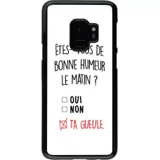 Coque Samsung Galaxy S9 - Bonne humeur matin