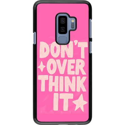 Samsung Galaxy S9+ Case Hülle - Dont over think it 2026