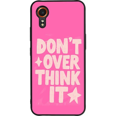Coque Samsung Galaxy XCover 7 - Silicone rigide noir Dont over think it 2026