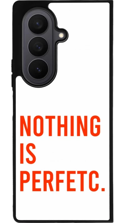Samsung Galaxy Z Fold7 Case Hülle - Silikon schwarz Nothing is Perfetc
